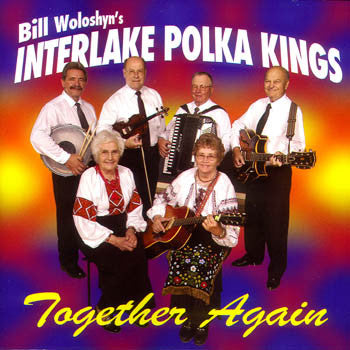 Together Again - The Interlake Polka Kings<br>BRCD 2085