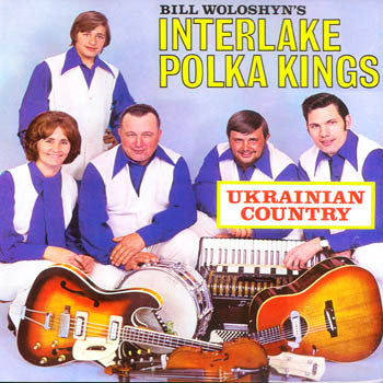 Ukrainian Country - Interlake Polka Kings<br>BRCD 2091