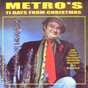 11 DAYS FROM CHRISTMAS - Metro<br>SSCD 4386