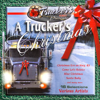 A TRUCKER'S CHRISTMAS<br>sscd 4517
