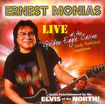 Live At The Golden Eagle Casino - Ernest Monias<BR>SSCD 4444
