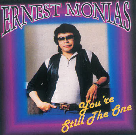 You're Still The One - Ernest Monias  SSCD 4039