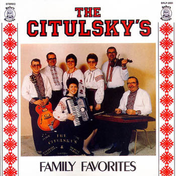 Family Favorites - The Citulsky's<BR>BRCD 2001