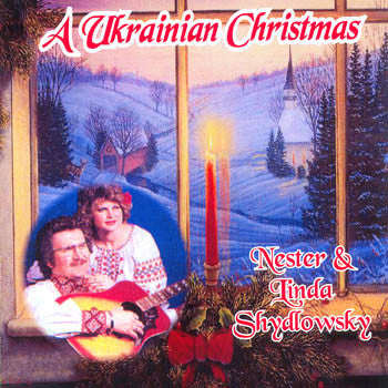 A Ukrainian Christmas - The Ukrainian Canadians<BR>BRCD 2030