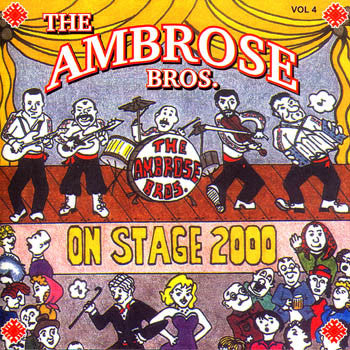 On Stage 2000 - The Ambrose Brothers<br>BRCD 2061