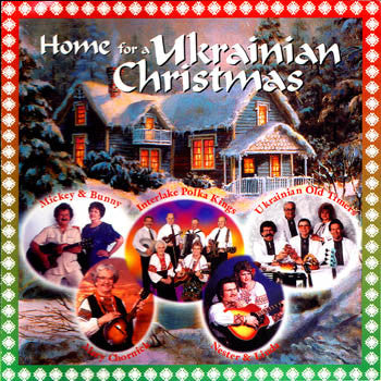 Home for a Ukrainian Christmas - Various Artists<br>BRCD 2087