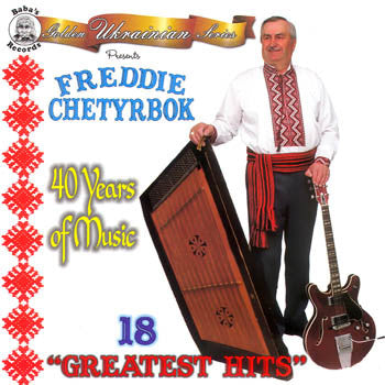 18 Greatest Hits by Freddie Chetyrbok<br>BRCD 2093