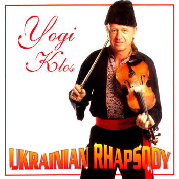 Ukrainian Rhapsody - Yogi Klos<br>BRCD 2101