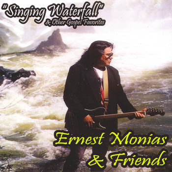 Singing Waterfall - Ernest Monias & Friends CRCD 6046