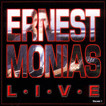 Live Volume 1 - Ernest Monias<BR>SSCD 4265
