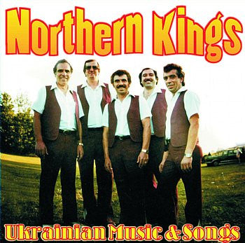 Ukrainian Music & Songs - The Northern Kings<br>BRCD 2115