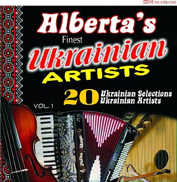 Alberta's Finest Ukrainian Artists - Various Artists<br>BRCD 2154